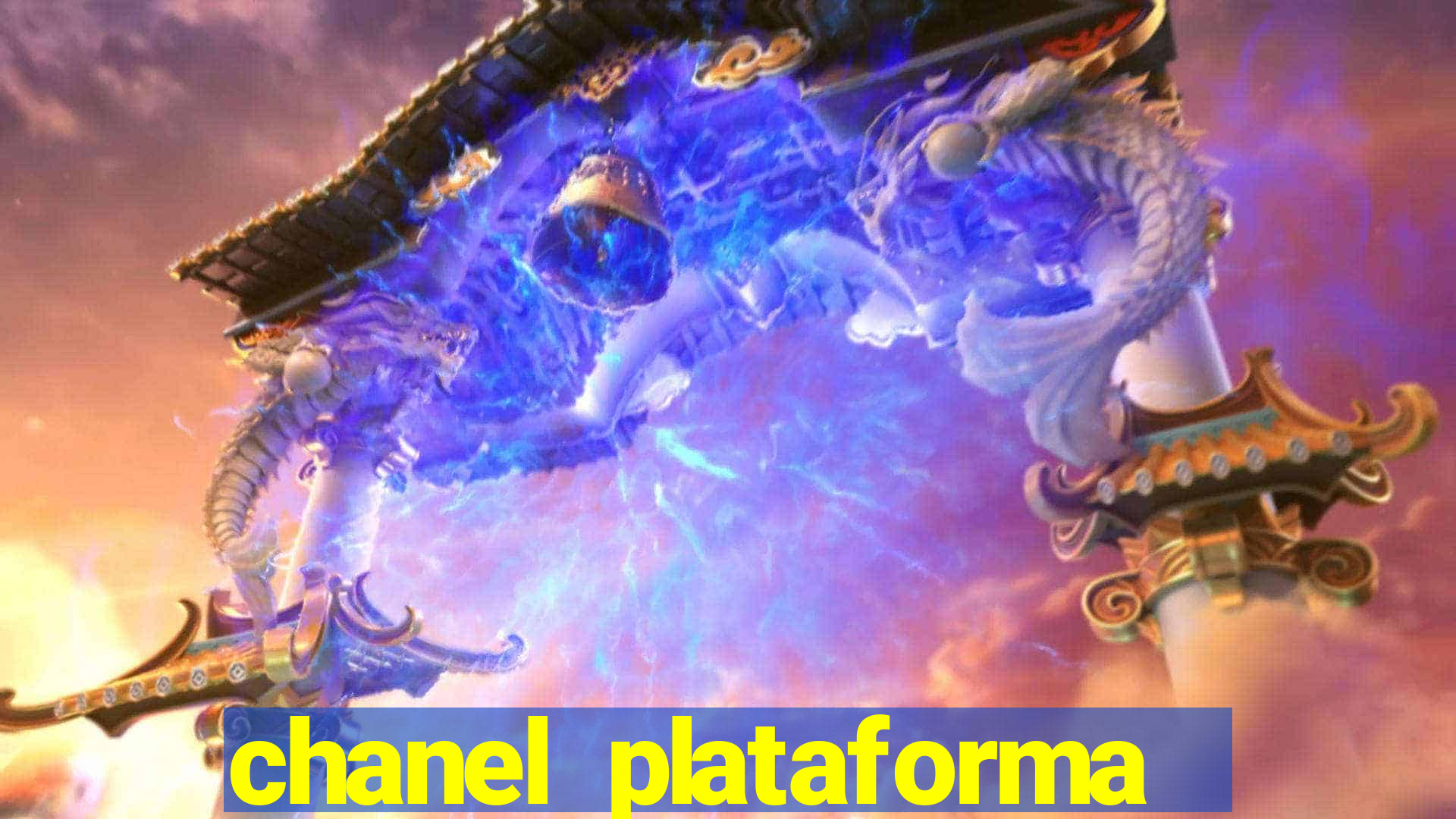 chanel plataforma de jogo